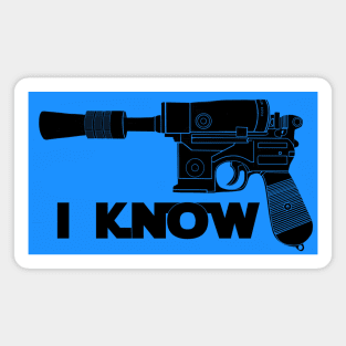 I Know - His - ESB Magnet